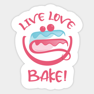 Live Laugh Love Bake Cake Sticker